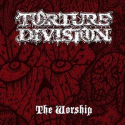 Torture Division : The Worship